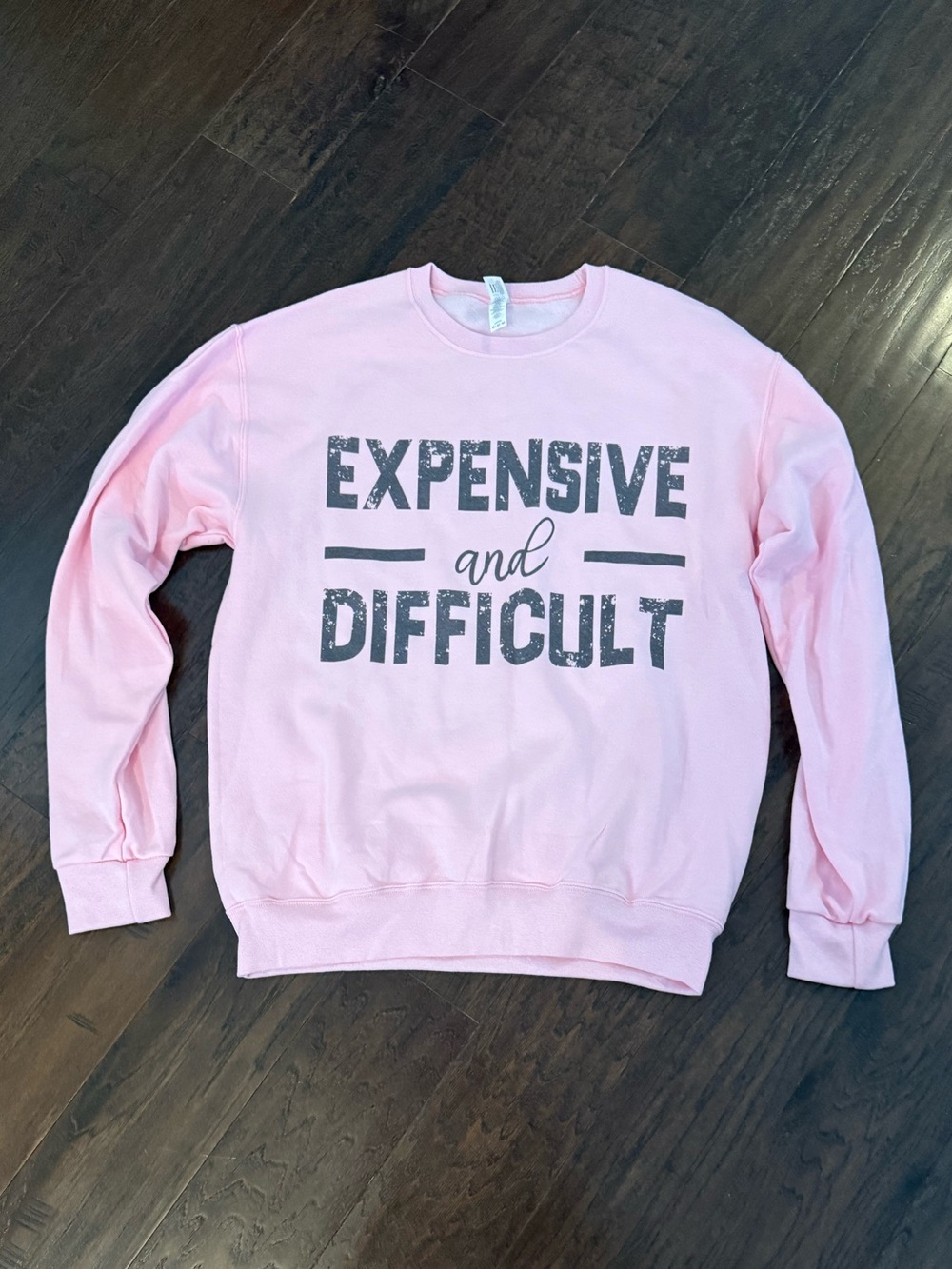 NEW Expensive and Difficult Sweatshirt size medium